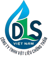 Công Ty TNHH Vật Liệu Chống Thấm DLS Việt Nam